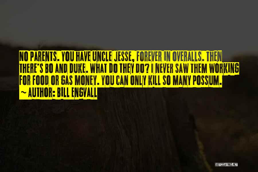 Kill Bill 2 Quotes By Bill Engvall