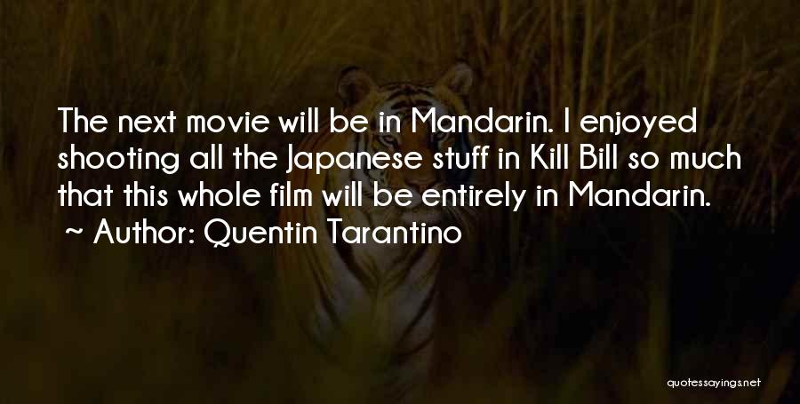 Kill Bill 2 Quotes By Quentin Tarantino