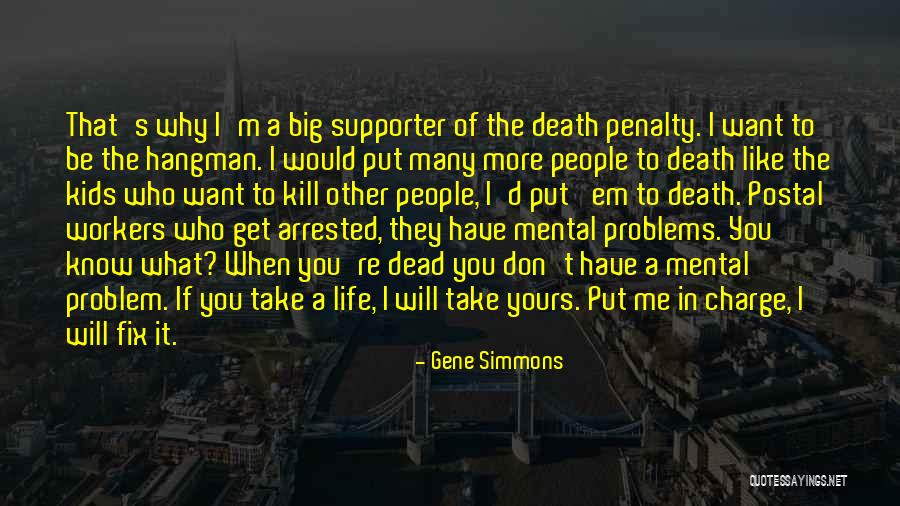 Kill Em All Quotes By Gene Simmons Kill Em All Quotes By Gene Simmons