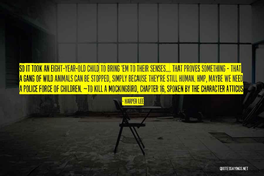 Kill Em All Quotes By Harper Lee Kill Em All Quotes By Harper Lee
