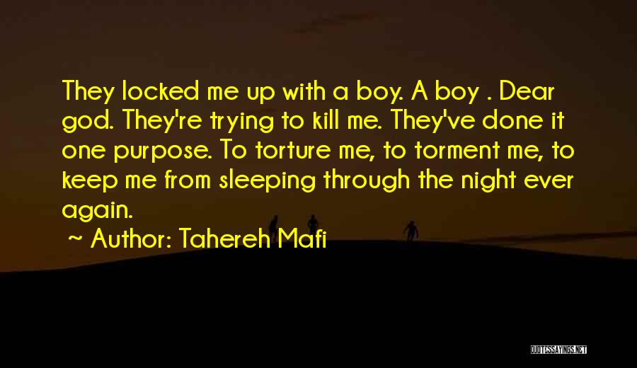 Kill Me God Quotes By Tahereh Mafi