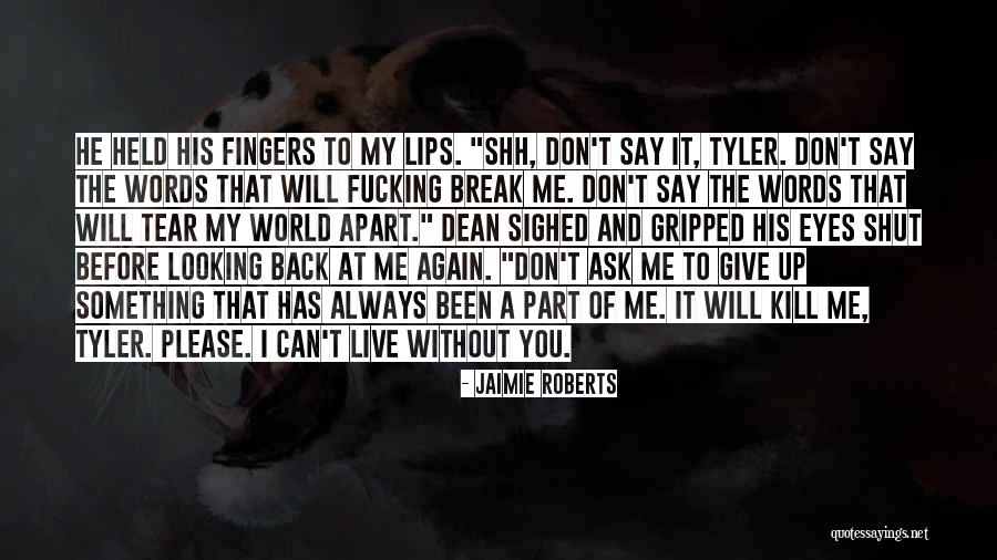 Kill Me Please Quotes By Jaimie Roberts Kill Me Please Quotes By Jaimie Roberts