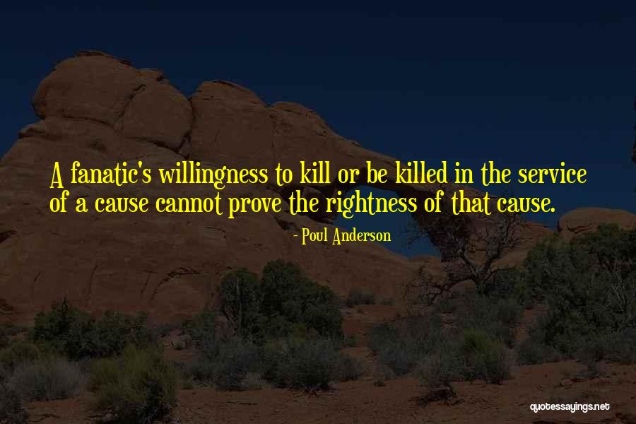 Kill Or Be Killed Quotes By Poul Anderson