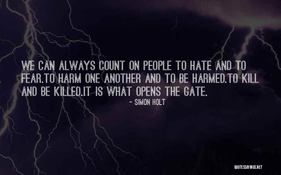 Kill Or Get Killed Quotes By Simon Holt Kill Or Get Killed Quotes By Simon Holt