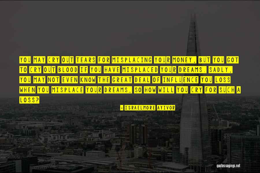 Kill The Dreams Quotes By Israelmore Ayivor Kill The Dreams Quotes By Israelmore Ayivor