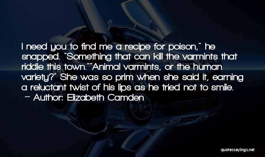 Kill Them With Smile Quotes By Elizabeth Camden