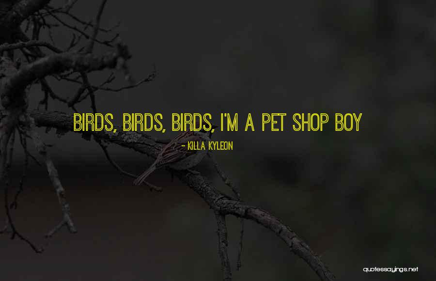 Killa Kyleon Quotes 215335 Killa Kyleon Quotes 215335