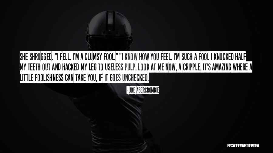 Killah Man Quotes By Joe Abercrombie Killah Man Quotes By Joe Abercrombie