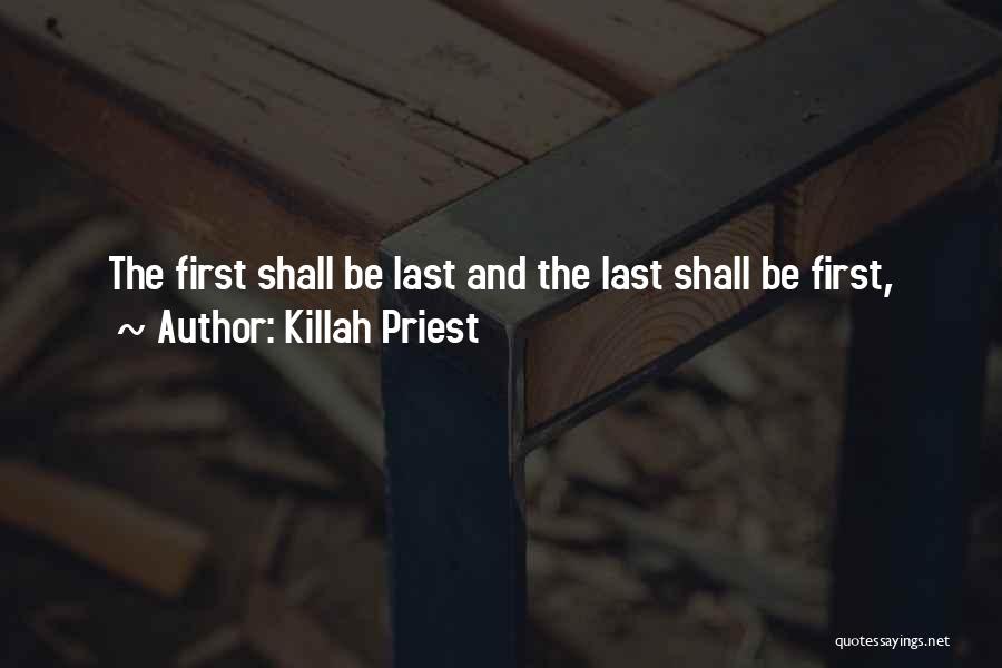 Killah Priest Quotes 555658