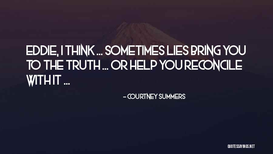 Killanin Quotes By Courtney Summers Killanin Quotes By Courtney Summers