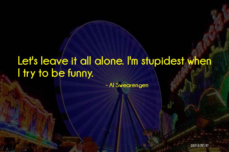 Killebrew New Hartford Quotes By Al Swearengen Killebrew New Hartford Quotes By Al Swearengen