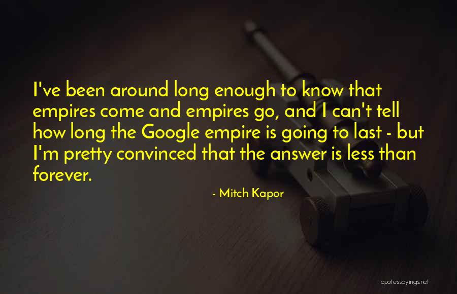 Killed Andy Quotes By Mitch Kapor Killed Andy Quotes By Mitch Kapor