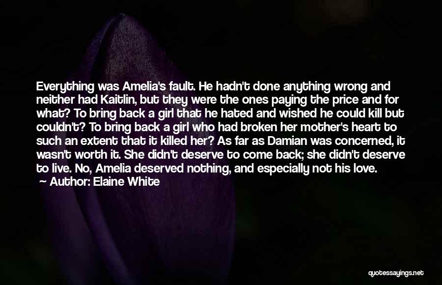 Killed Love Quotes By Elaine White