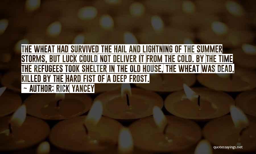 Killed Quotes By Rick Yancey