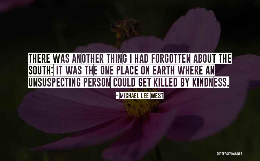 Killed The Person I Was Quotes By Michael Lee West Killed The Person I Was Quotes By Michael Lee West