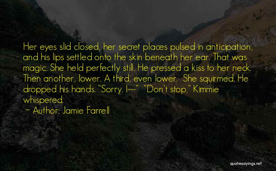 Killer Eyes Quotes By Jamie Farrell