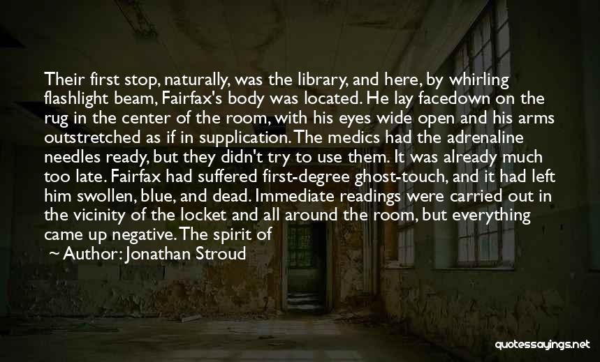Killer Eyes Quotes By Jonathan Stroud