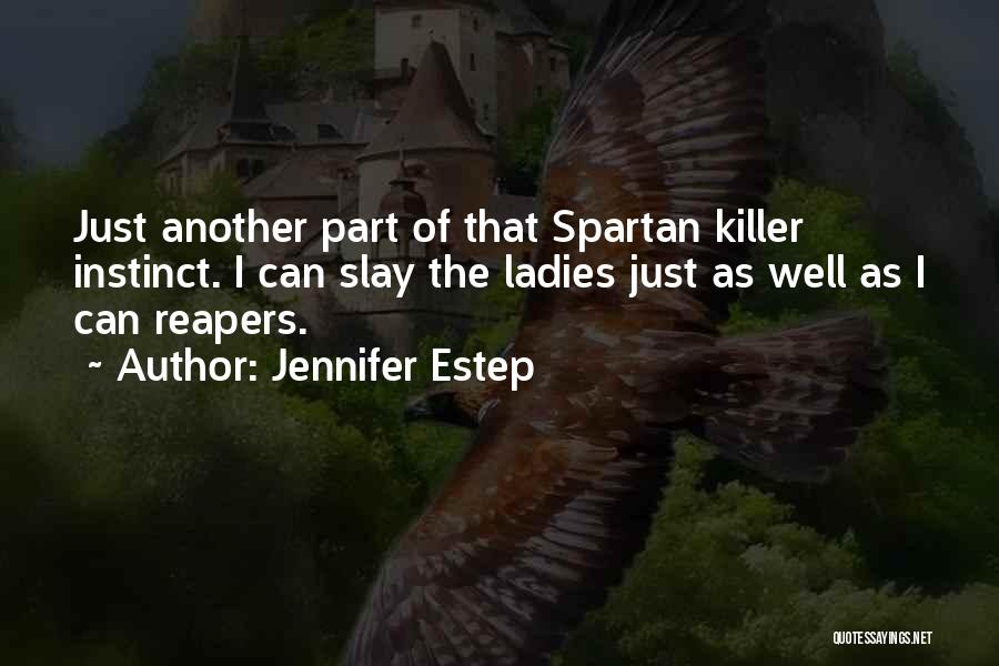 Killer Instinct Quotes By Jennifer Estep