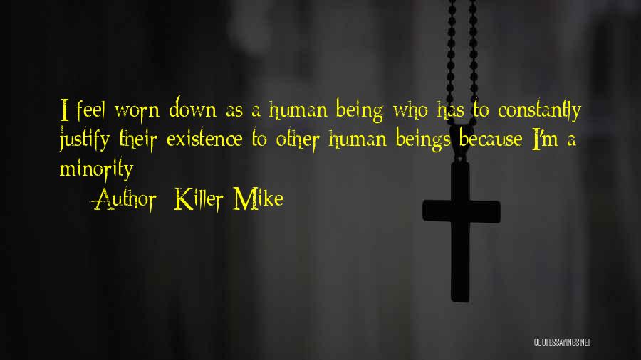 Killer Mike Quotes 829232