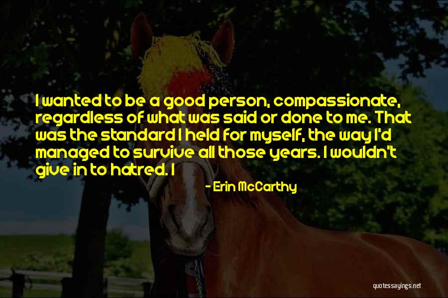 Killer T Songs Quotes By Erin McCarthy Killer T Songs Quotes By Erin McCarthy