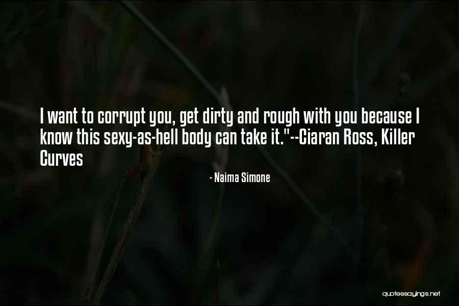 Killer To Quotes By Naima Simone Killer To Quotes By Naima Simone