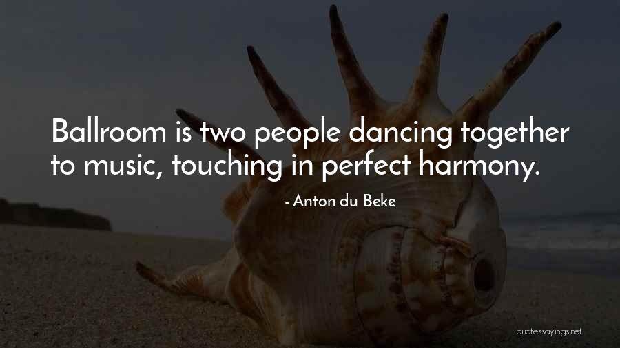 Killerhemboy Quotes By Anton Du Beke Killerhemboy Quotes By Anton Du Beke