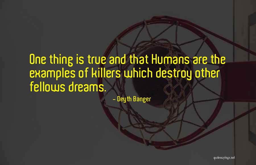 Killers Quotes By Deyth Banger Killers Quotes By Deyth Banger