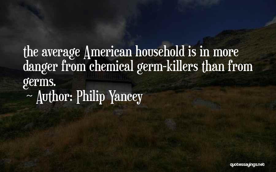 Killers Quotes By Philip Yancey