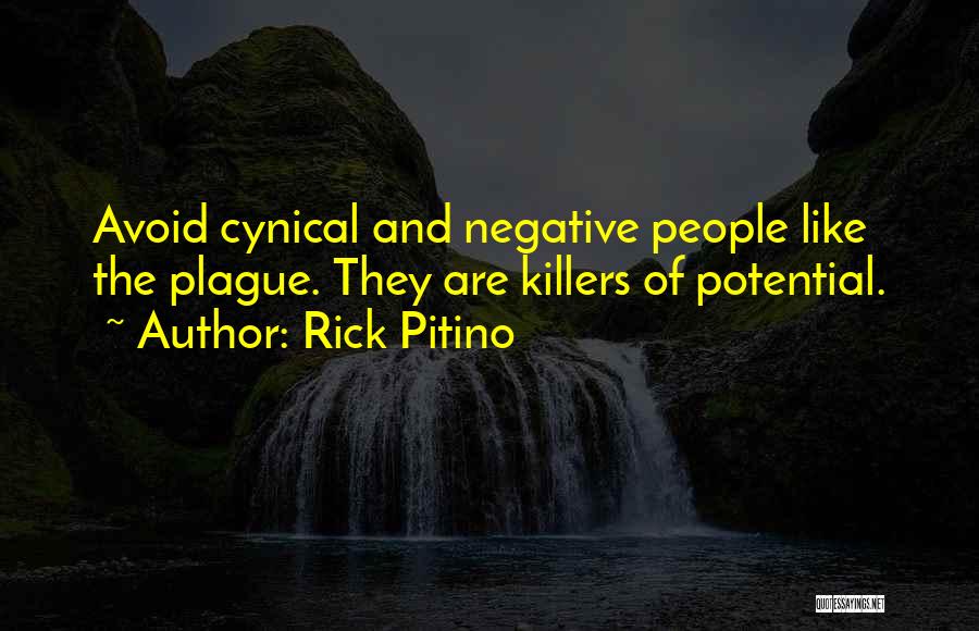 Killers Quotes By Rick Pitino