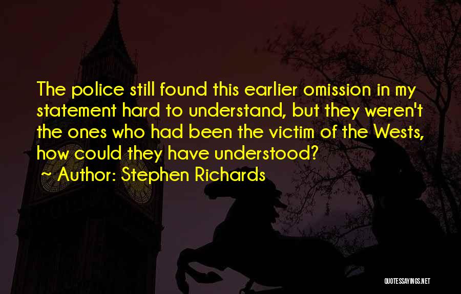 Killers Quotes By Stephen Richards