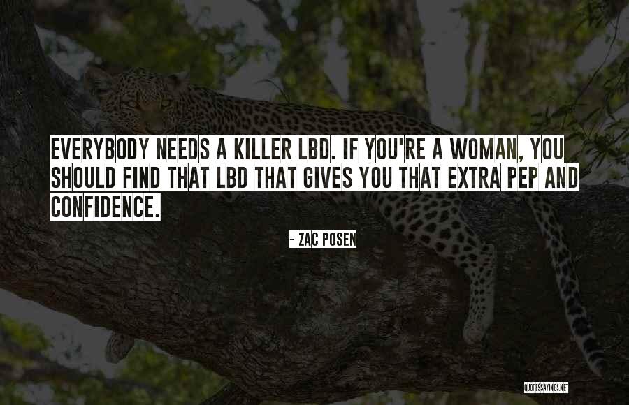 Killers Quotes By Zac Posen Killers Quotes By Zac Posen