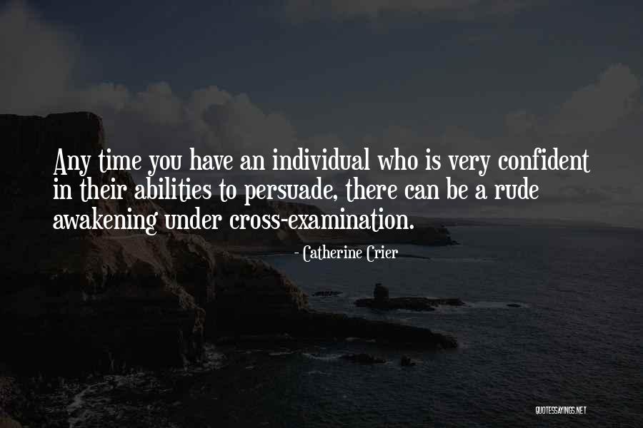 Killhope Mining Quotes By Catherine Crier Killhope Mining Quotes By Catherine Crier
