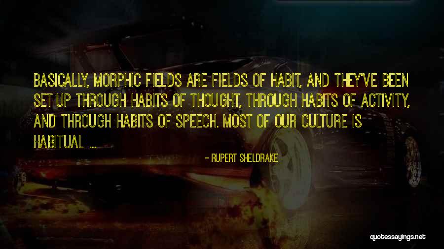 Killiecrankie Quotes By Rupert Sheldrake Killiecrankie Quotes By Rupert Sheldrake