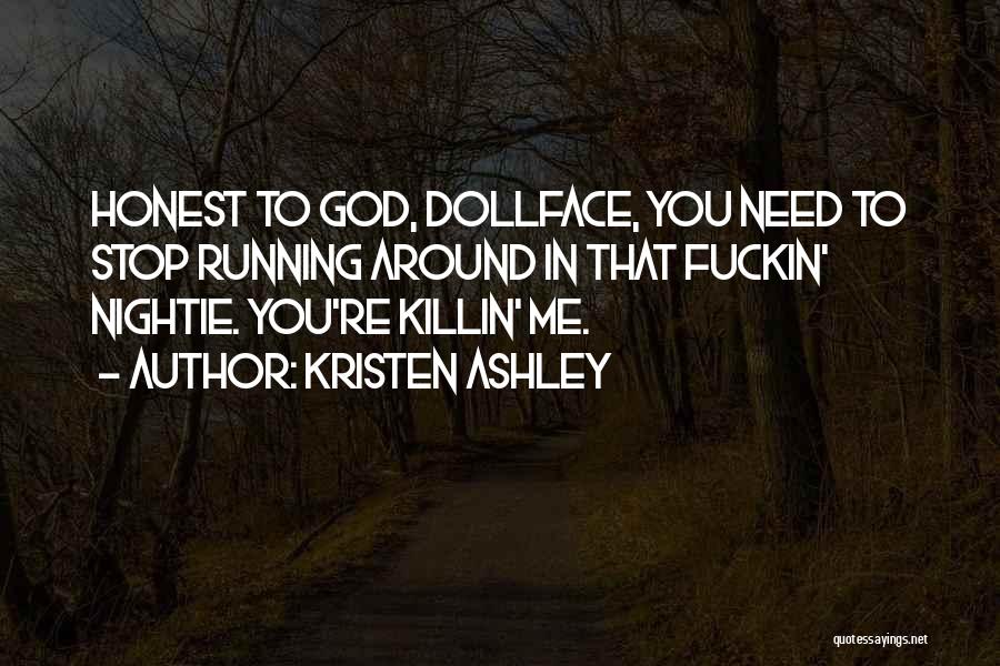 Killin Quotes By Kristen Ashley