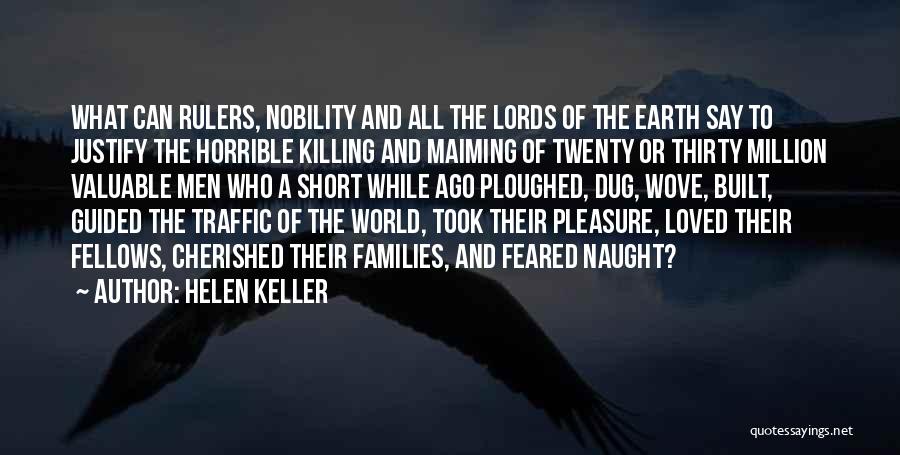 Killing A Loved One Quotes By Helen Keller