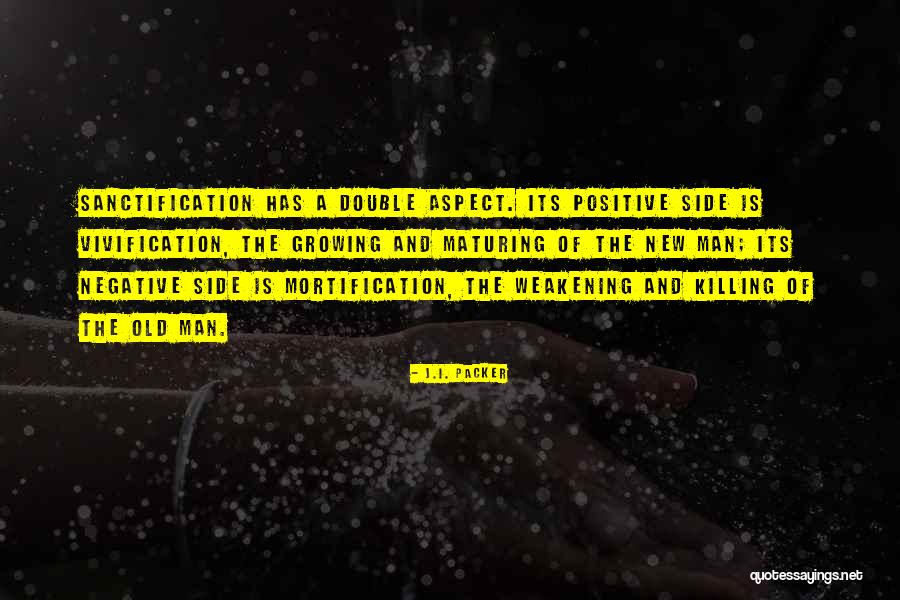 Killing A Man Quotes By J.I. Packer Killing A Man Quotes By J.I. Packer