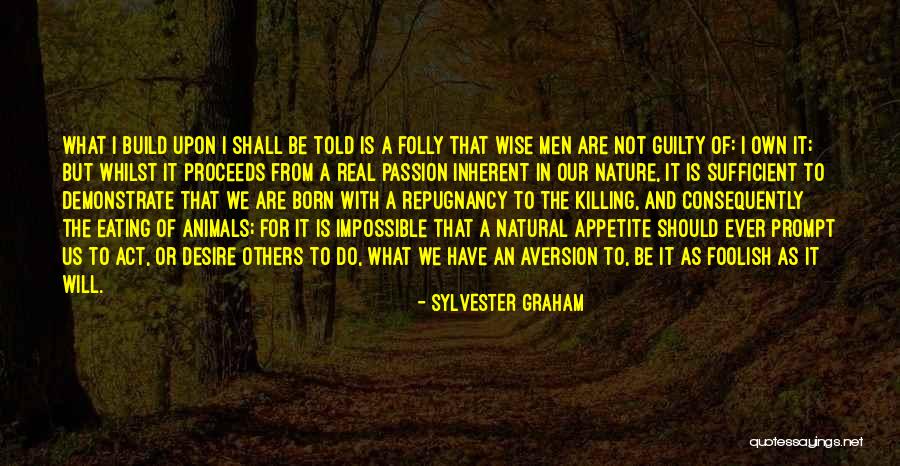 Killing And Eating Quotes By Sylvester Graham Killing And Eating Quotes By Sylvester Graham