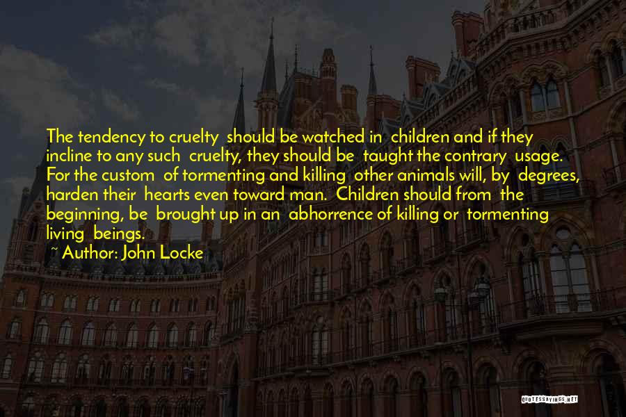 Killing Animals Quotes By John Locke