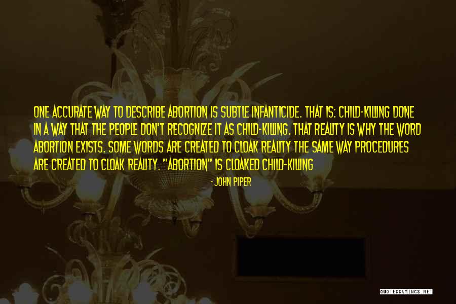 Killing Children Quotes By John Piper Killing Children Quotes By John Piper