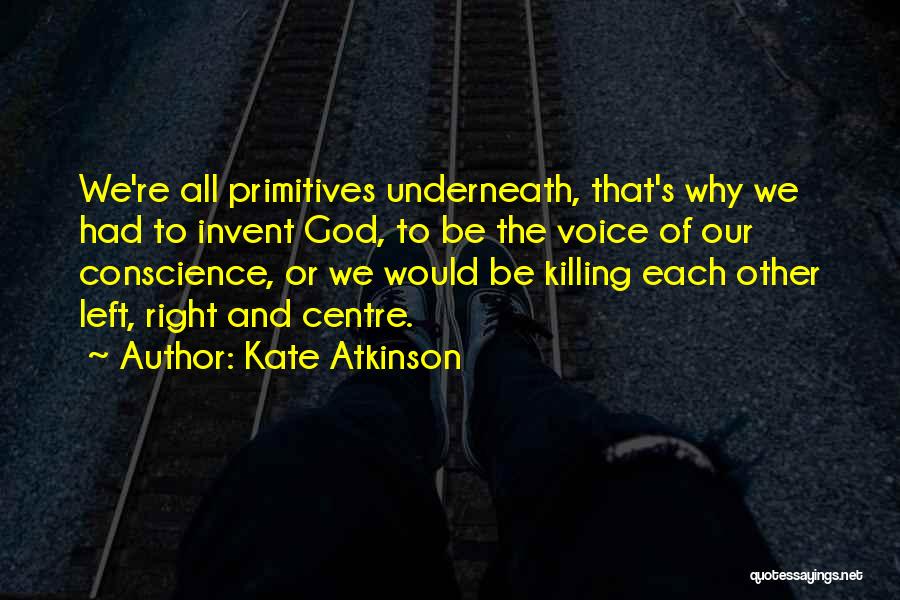 Killing Each Other Quotes By Kate Atkinson