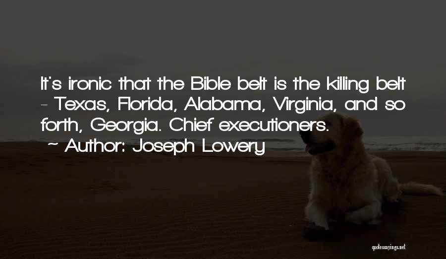 Killing In The Bible Quotes By Joseph Lowery