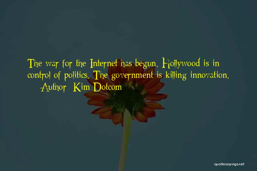 Killing In War Quotes By Kim Dotcom