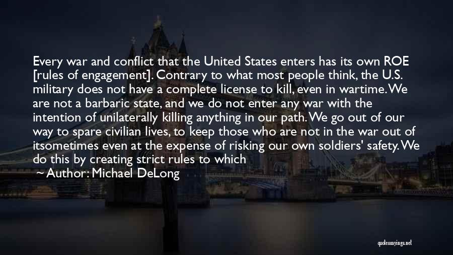 Killing In War Quotes By Michael DeLong