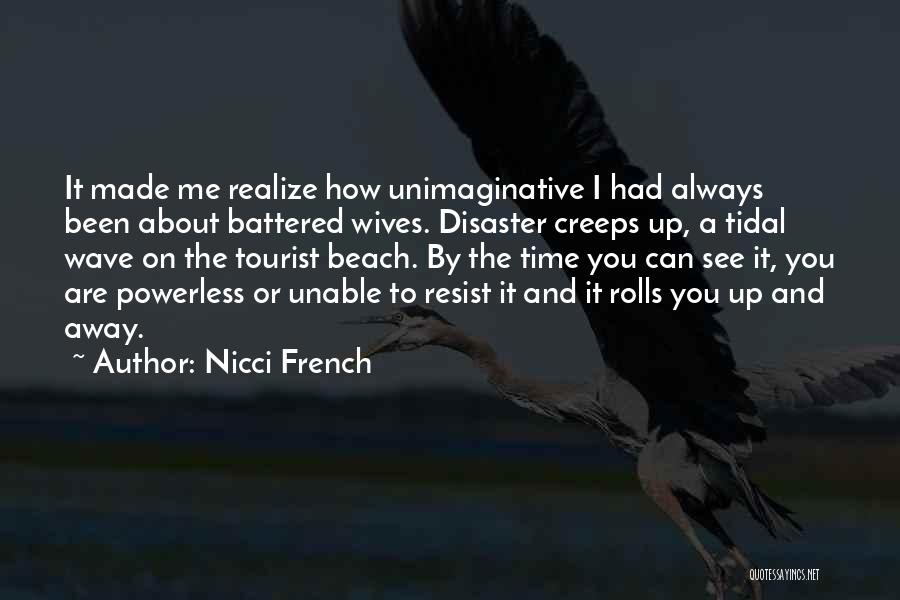 Killing Me Softly Nicci French Quotes By Nicci French