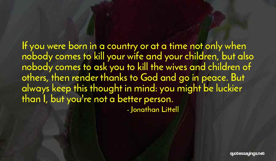 Killing Of Children Quotes By Jonathan Littell Killing Of Children Quotes By Jonathan Littell