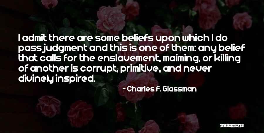 Killing Quotes Quotes By Charles F. Glassman Killing Quotes Quotes By Charles F. Glassman