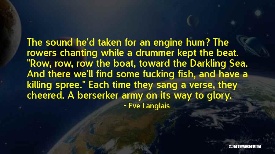Killing Sea Quotes By Eve Langlais Killing Sea Quotes By Eve Langlais