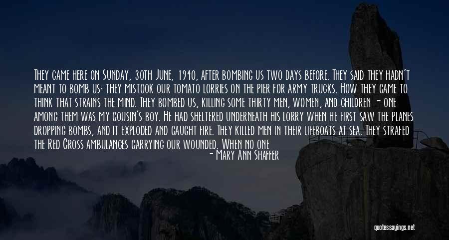 Killing Sea Quotes By Mary Ann Shaffer Killing Sea Quotes By Mary Ann Shaffer