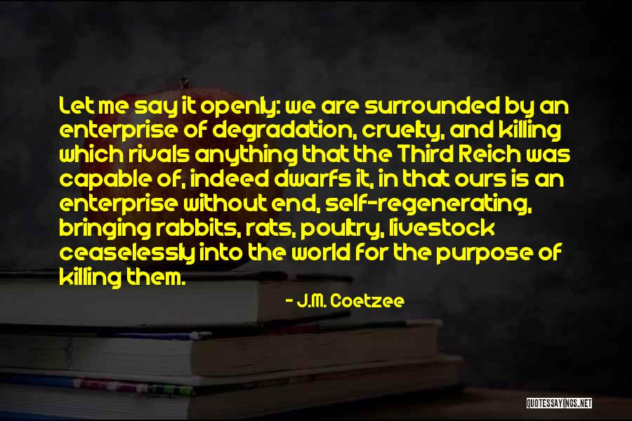 Killing Self Quotes By J.M. Coetzee Killing Self Quotes By J.M. Coetzee