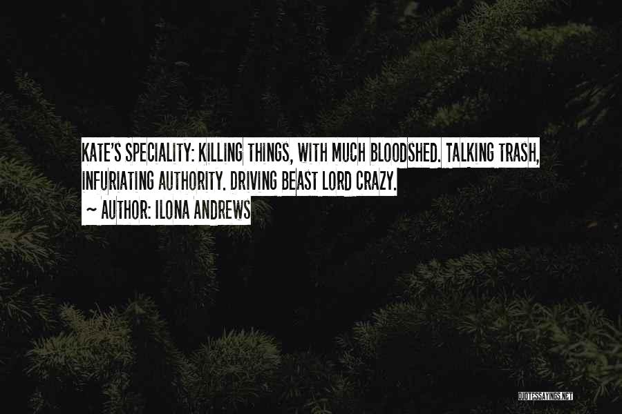 Killing The Beast Quotes By Ilona Andrews